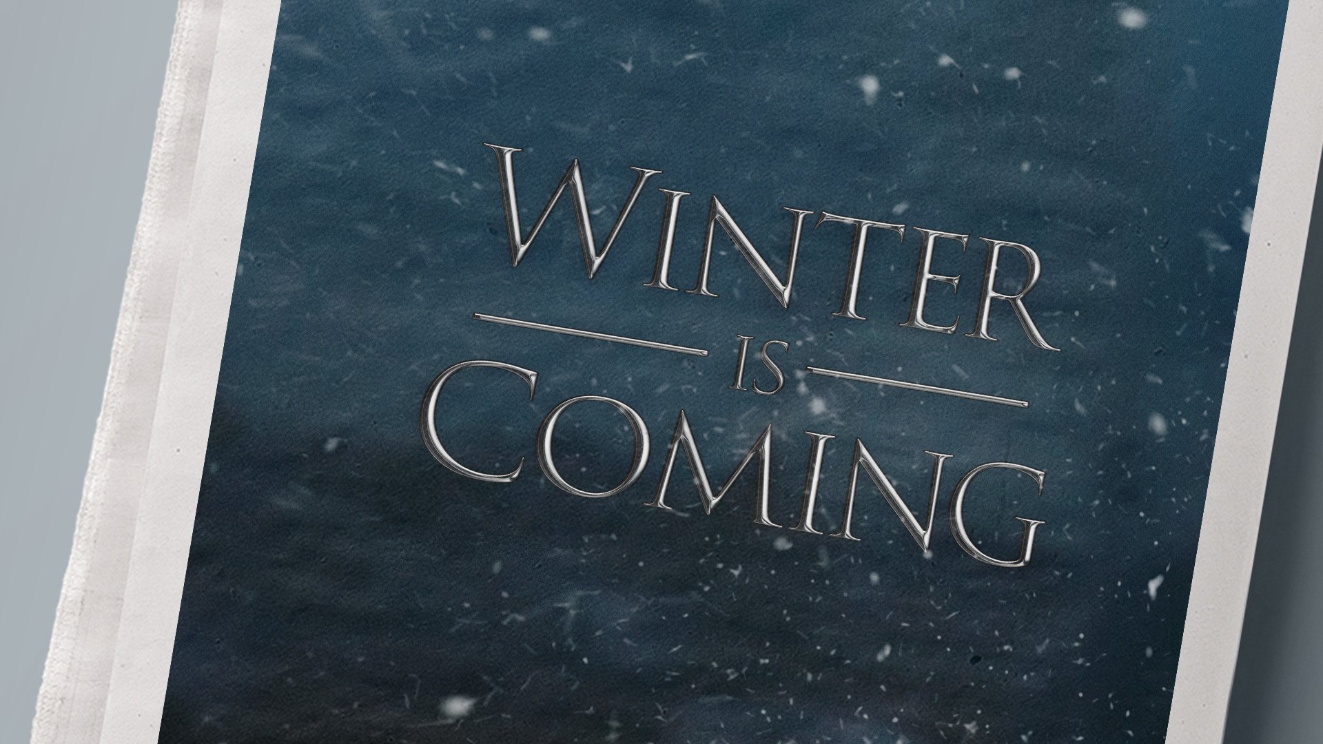 Winter Is Coming